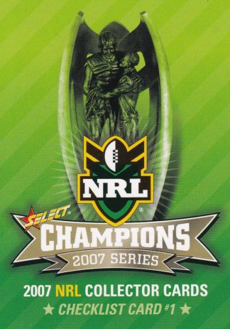 2007 NRL Champions Common Card - Base 001 Checklist #1