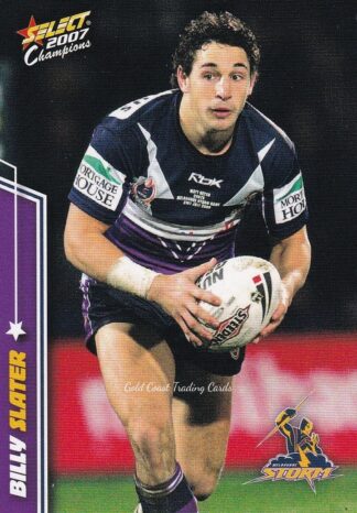 2007 NRL Champions Common Card - Base 076 Billy Slater Melbourne Storm