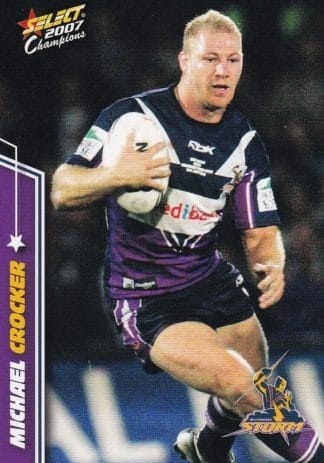 2007 NRL Champions Common Card - Base 081 Michael Crocker Melbourne Storm