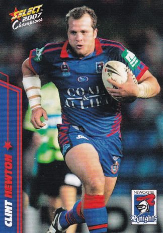 2007 NRL Champions Common Card - Base 097 Clint Newton Newcastle Knights