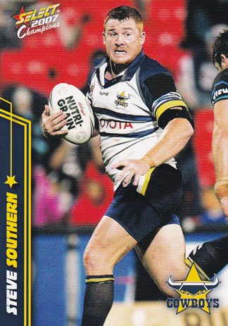 2007 NRL Champions Common Card - Base 109 Steve Southern North Qld Cowboys