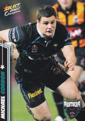 2007 NRL Champions Common Card - Base 125 Michael Gordon Penrith Panthers
