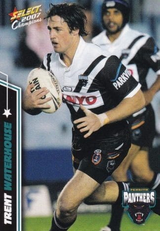 2007 NRL Champions Common Card - Base 134 Trent Waterhouse Penrith Panthers