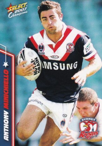 2007 NRL Champions Common Card - Base 148 Anthony Minichiello Sydney Roosters