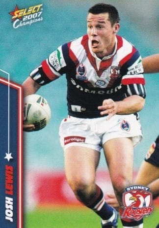 2007 NRL Champions Common Card - Base 153 Josh Lewis Sydney Roosters