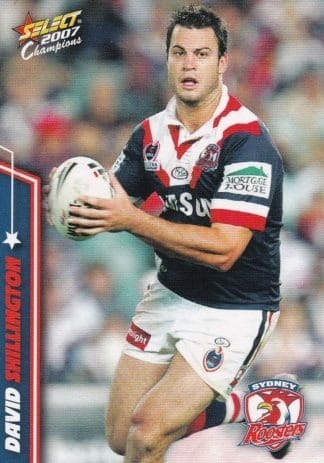 2007 NRL Champions Common Card - Base 154 David Shillington Sydney Roosters