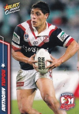 2007 NRL Champions Common Card - Base 155 Anthony Tupou Sydney Roosters