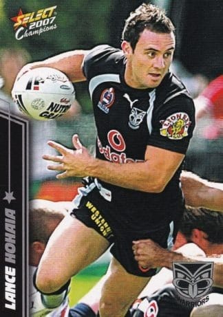 2007 NRL Champions Common Card - Base 175 Lance Hohaia Warriors