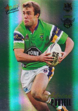 2007 NRL Champions Holofoil Parallel - HF033 Adrian Purtell Canberra Raiders