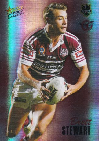 2007 NRL Champions Holofoil Parallel - HF063 Brett Stewart Manly Sea Eagles