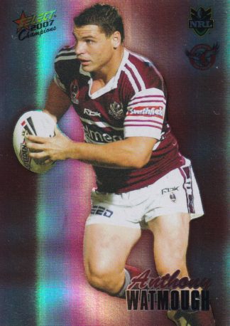 2007 NRL Champions Holofoil Parallel - HF073 Anthony Watmough Manly Sea Eagles