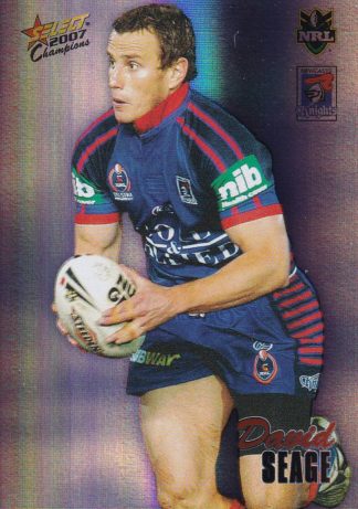 2007 NRL Champions Holofoil Parallel - HF098 David Seage Newcastle Knights