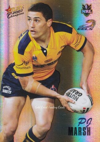 2007 NRL Champions Holofoil Parallel - HF119 P J Marsh Parramatta Eels