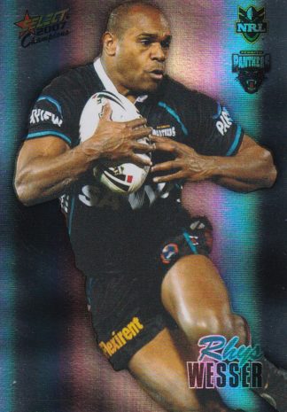 2007 NRL Champions Holofoil Parallel - HF123 Rhys Wesser Penrith Panthers