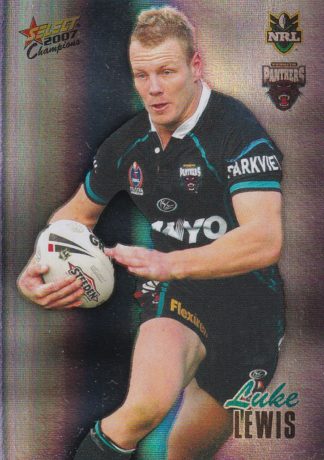 2007 NRL Champions Holofoil Parallel - HF127 Luke Lewis Penrith Panthers
