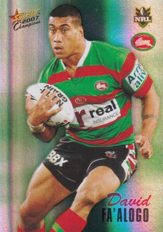 2007 NRL Champions Holofoil Parallel - HF170 David Fa'alogo South Sydney Rabbitohs