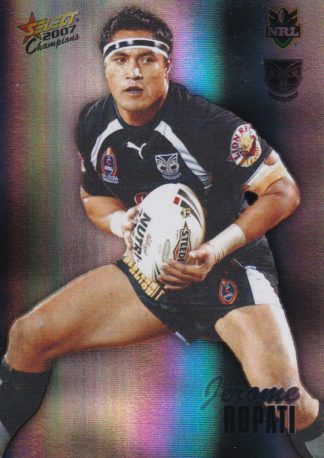 2007 NRL Champions Holofoil Parallel - HF176 Jerome Ropati Warriors