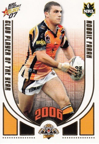 2007 NRL Invincible Club Player Of The Year - CP15 Robbie Farah Wests Tigers
