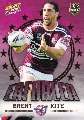 2007 NRL Invincible Enforcer - E06 Brent Kite Manly Sea Eagles