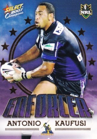 2007 NRL Invincible Enforcer - E07 Antonio Kaufusi Melbourne Storm