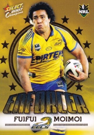 2007 NRL Invincible Enforcer - E10 Fuifui Moimoi Parramatta Eels