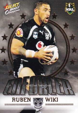 2007 NRL Invincible Enforcer - E15 Ruben Wiki Warriors