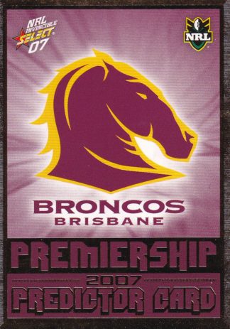 2007 NRL Invincible Premiership Predictor - P01 Brisbane Broncos