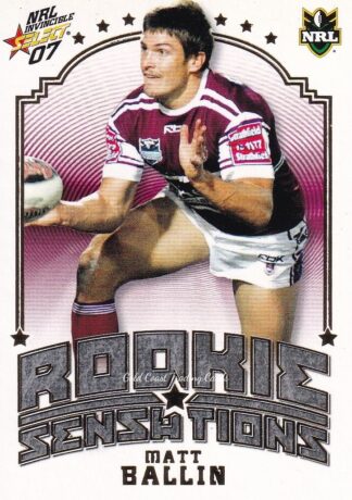 2007 NRL Invincible Rookie Sensation - RS1 Matt Ballin Manly Sea Eagles