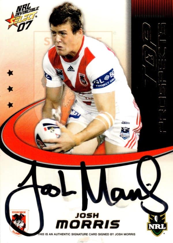 2007 NRL Invincible Top Prospect Signature - TP12 Josh Morris St George Dragons