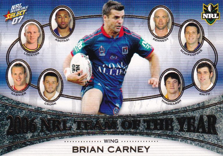 2007 NRL Invincible Team Of The Year - TY2 Brian Carney Newcastle Knights