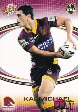 2007 NRL Invincible Common Card - Base 005 Karmichael Hunt Brisbane Broncos