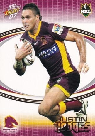 2007 NRL Invincible Common Card - Base 006 Justin Hodges Brisbane Broncos