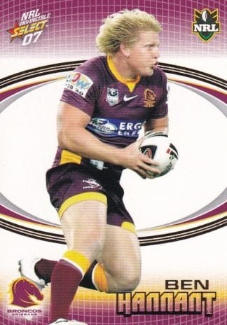 2007 NRL Invincible Common Card - Base 013 Ben Hannant Brisbane Broncos