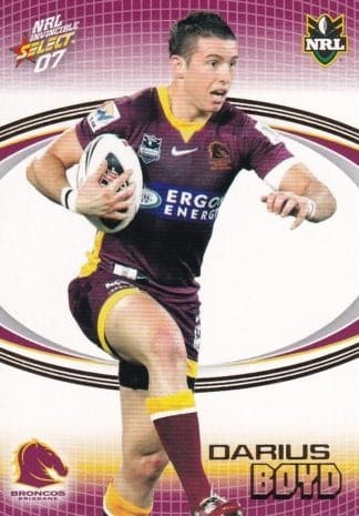 2007 NRL Invincible Common Card - Base 014 Darius Boyd Brisbane Broncos