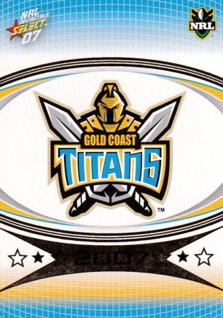 2007 NRL Invincible Common Card - Base 052 Gold Coast Titans Logo