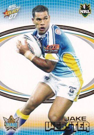 2007 NRL Invincible Common Card - Base 062 Jake Webster Gold Coast Titans