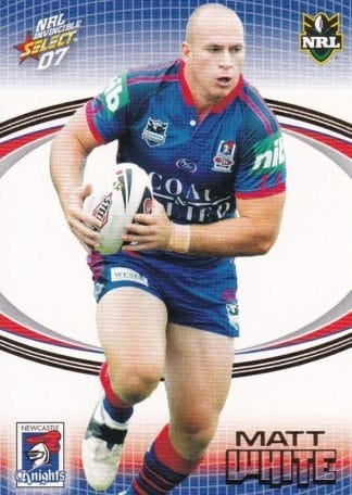 2007 NRL Invincible Common Card - Base 095 Matt White Newcastle Knights