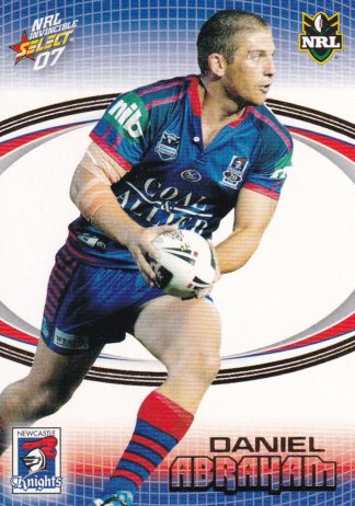 2007 NRL Invincible Common Card - Base 099 Daniel Abraham Newcastle Knights
