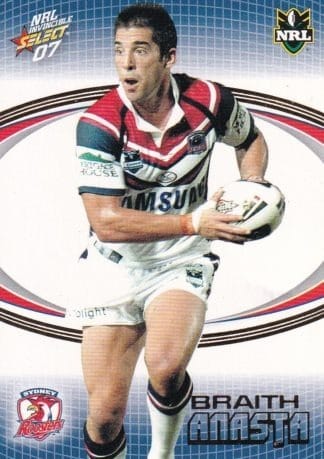 2007 NRL Invincible Common Card - Base 165 Braith Anasta Sydney Roosters