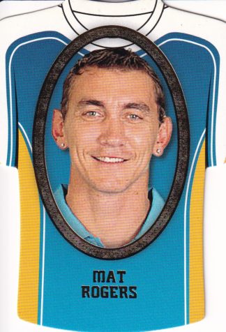 2007 NRL Invincible Jersey Parallel - GC051 Mat Rogers Gold Coast Titans