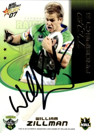 2007 NRL Invincible Top Prospect Signature - TP03 Will Zillman Canberra Raiders