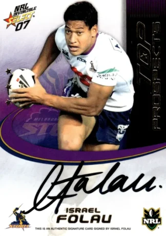 2007 NRL Invincible Top Prospect Signature - TP07 Israel Folau Melbourne Storm