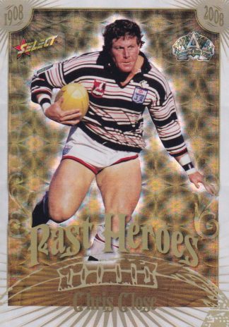 2008 NRL Centenary Past Hero - PH10 Chris Close Gold Coast Seagulls