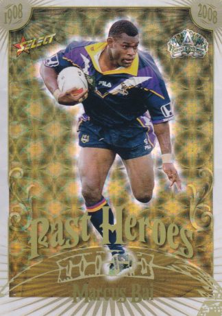 2008 NRL Centenary Past Hero - PH14 Marcus Bai Melbourne Storm