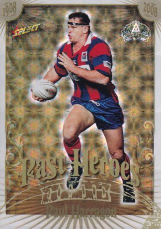 2008 NRL Centenary Past Hero - PH15 Paul Harragon Newcastle Knights