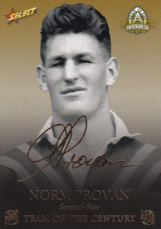2008 NRL Centenary Team Of The Century Foil Signature - TCFS11 Norm Provan