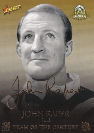 2008 NRL Centenary Team Of The Century Foil Signature - TCFS13 John Raper