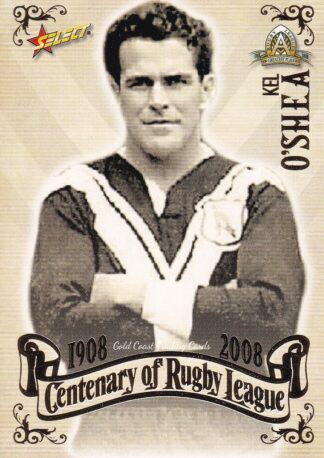2008 NRL Centenary Common Card - Base 054 Kel O'Shea
