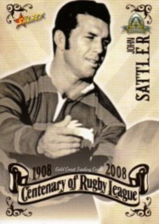 2008 NRL Centenary Common Card - Base 070 John Sattler
