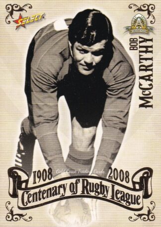 2008 NRL Centenary Common Card - Base 074 Bob McCarthy